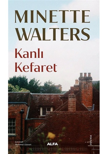 Kanlı Kefaret / Minette Walters