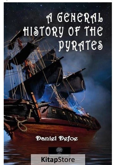 Kitapstore- A General History Of The Pyrates / Daniel Defoe