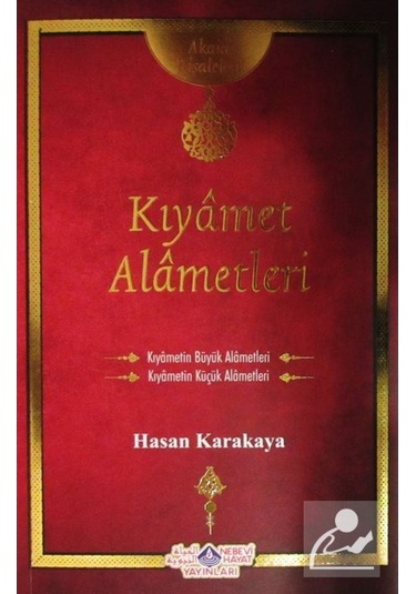 Kıyamet Alametleri / Akaid Risaleleri / Hasan Karakaya 9786055089351
