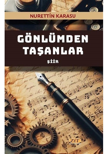 Gönlümden Taşanlar / Nurettin Karasu