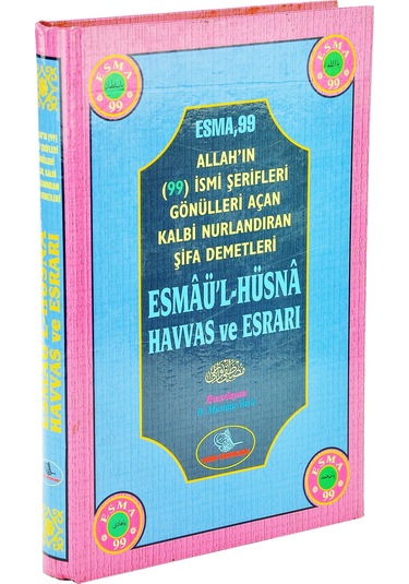 Allahın 99 Ismi Şerifleri Gönülleri Açan Kalbi Nurlandıran Şifa