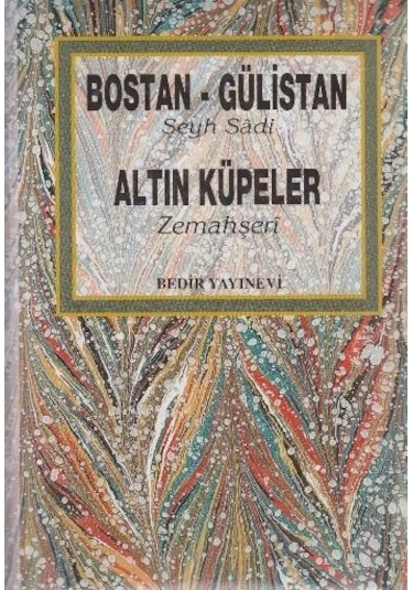 Bostan Gülistan Altın Küpeler Bedir Yayınevi