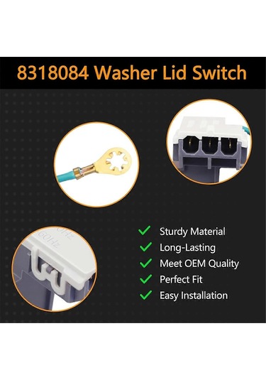 8318084 Çamaşır Makinesi Kapak Anahtarı Yedek Parçası Whirlpool Kenmore-perfet İle Uyumlu