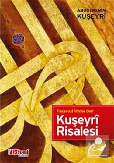 Tasavvuf İlmine Dair Kuşeyri Risalesi / İmam Kuşeyri 9786055457884