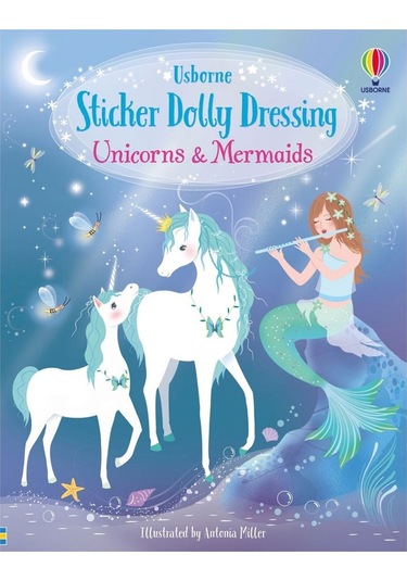 Sticker Dolly Dressing Unicorns And Mermaids Usborne Publishing
