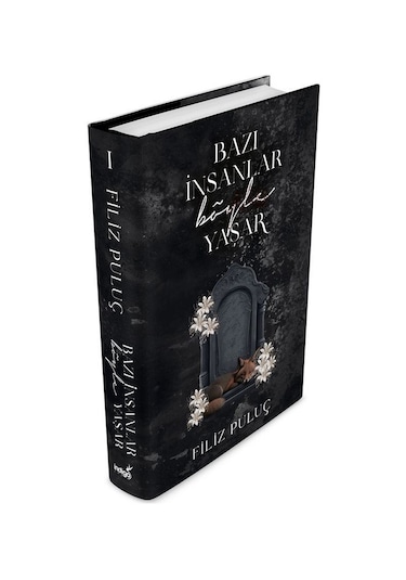 Bazı İnsanlar Böyle Yaşar - Filiz Puluç - İndigo Kitap