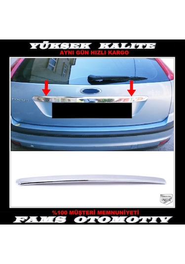 Ford Focus 2 Hb Krom Bagaj Çıtası 2005-2008 Arası P. Çelik