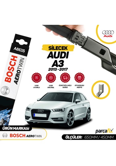 Audi A3 Bosch Aerotwin A863S Silecek Takımı 2013-2017 Fiyatları ve