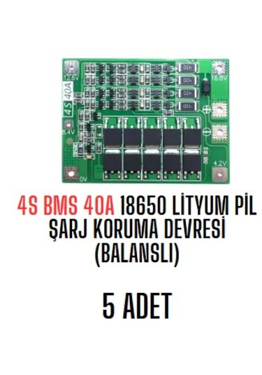 4s Bms 40a 18650 Lityum Pil Şarj Koruma Devresi Balanslı 5 Adet