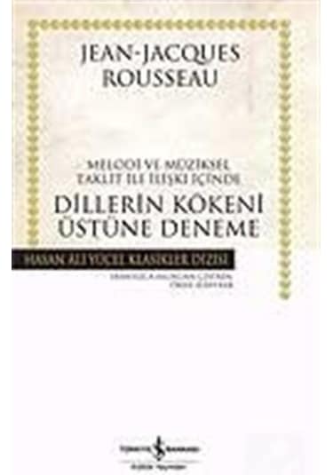 Dillerin Kökeni Üstüne Deneme (Ciltsiz) / Jean Jacques Rousseau 9789944881265