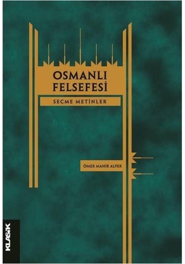 Osmanlı Felsefesi / Ömer Mahir Alper 9786055245658