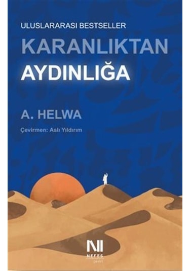 Karanlıktan Aydınlığa - A. Helwa - Nefes Yayıncılık