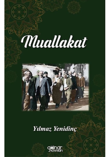 Muallakat / Yılmaz Yenidinç