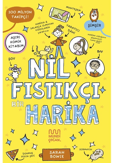 Nil Fıstıkçı Bir Harika / Sarah Bowie