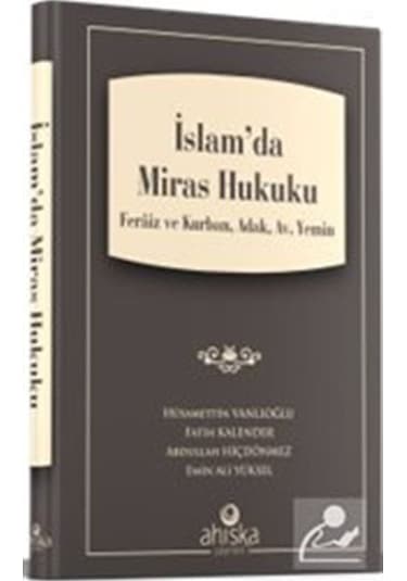 İslam'da Miras Hukuku / Hüsamettin Vanlıoğlu
