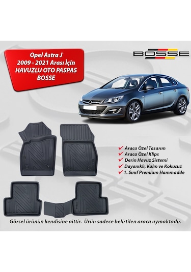 Opel Astra J Paspas Araca Özel 2009 2021 BOSSE 3D Havuzlu Oto Paspas