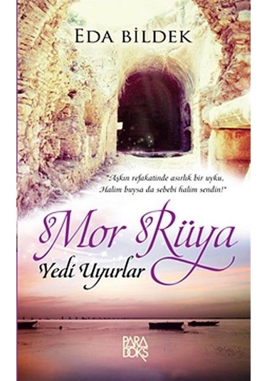 Mor Rüya / Eda Bildek