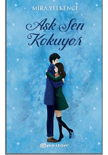 Aşk Sen  Kokuyor