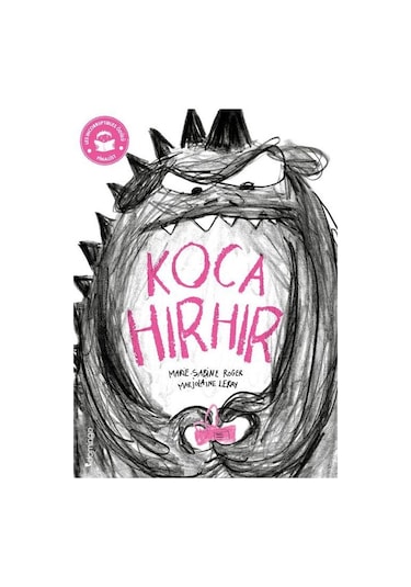 Koca Hırhır / Marie-sabine Roger