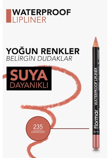 Flormar Waterproof Lipliner - Suya Dayanıklı Dudak Kalemi No:235 Undressed 1.14 g 8690604567485