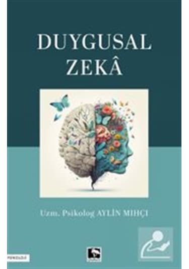 Duygusal Zeka / Aylin Mıhçı