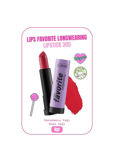 Callista Lips Favorite Longwearing Lipstick Kalıcı Ruj 305 Happy Mantra