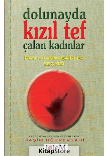 Dolunayda Kızıl Tef Çalan Kadınlar- Totem