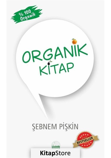 Organik Kitap - Şebnem Pişkin - Kent Kitap