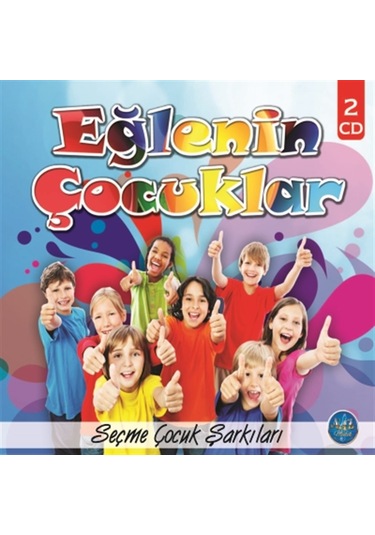 Eğlenin Çocuklar - Seçme Çocuk Şarkıları Cd