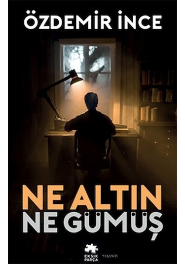 Ne Altın Ne Gümüş - Özdemir İnce - Eksik Parça
