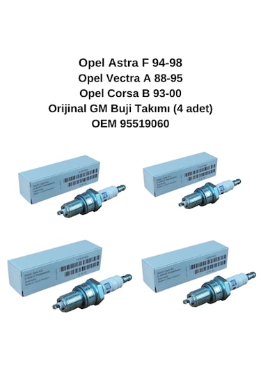 Opel Vectra A Buji Takımı Gm 95519060