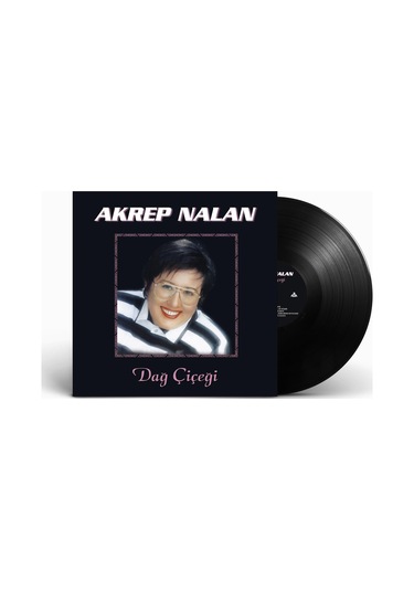 Akrep Nalan - Dağ Çiçeği Plak