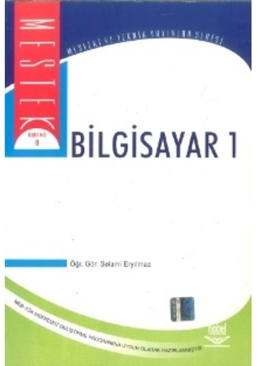 Bilgisayar 1 - S. Eryılmaz - Nobel Akademik Yayıncılık