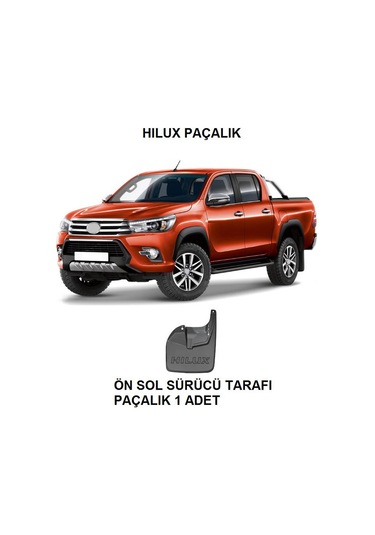 Toyota Hilux 2015-2021 Paçalık Tozluk 1 Parça Ön Sol Sürücü