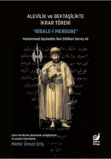 Alevilikte Ve Bektaşilikte İkrar Töreni Risale-i Mergube / M...