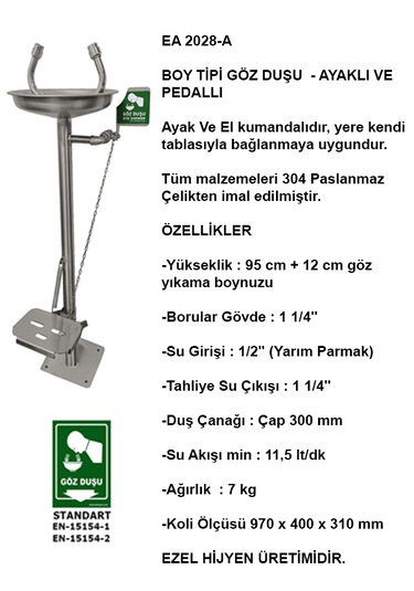 Ea 2028-a Acil Göz Yıkama Duşu Pedallı - Boy Tipi Paslanmaz