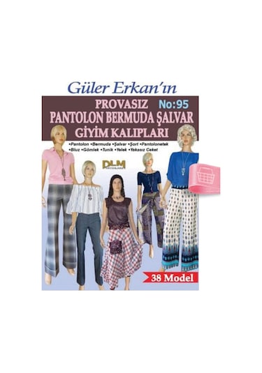 Güler Erkan'La Provasız Giyim Kalıpları - Sayı 95