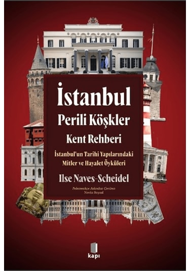 İstanbul Perili Köşkler Kent Rehberi