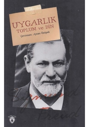 Uygarlık Toplum Ve  Din -