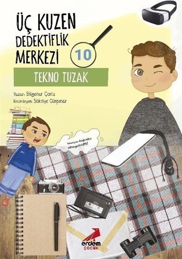 Üç Kuzen Dedektiflik Merkezi 10 / Tekno Tuzak / Bilgenur Çorlu