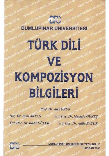 Türk Dili Ve Kompozisyon Bilgileri - Ali Torun