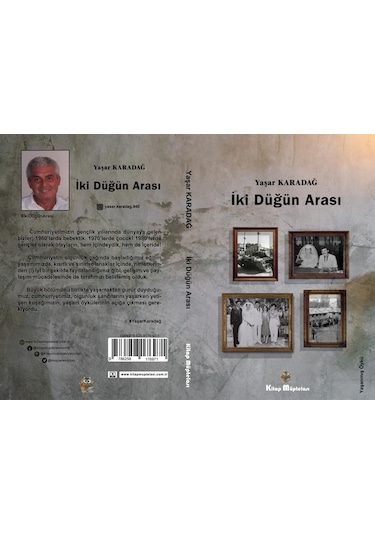 İki Düğün Arası - Yaşar Karadağ - Kitap Müptelası Yayınları