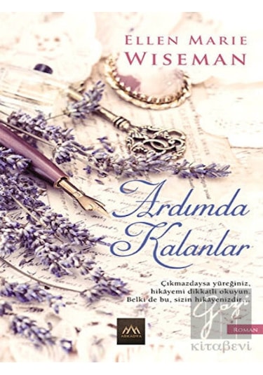 Ardımda Kalanlar - Ellen Marie Wiseman - Arkadya Yayınları