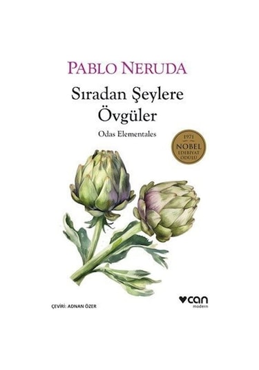 Sıradan Şeylere Övgüler - Pablo Neruda - Can Yayınları