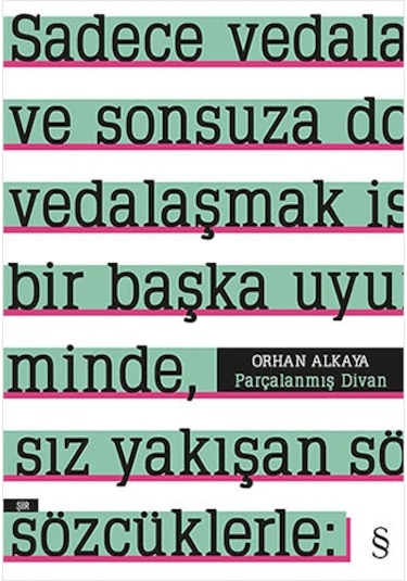 A Etika + Parçalanmış Divan + Tuz Günleri + Okuma Sticker'ları