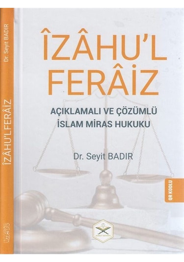 İzahu'l Feraiz - Açıklamalı Ve Çözümlü İslam Miras Hukuku Qr ...