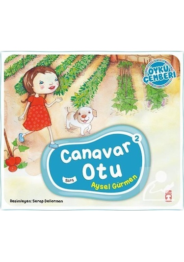 Canavar Otu / Öykü Çemberi 2 / Aysel Gürmen