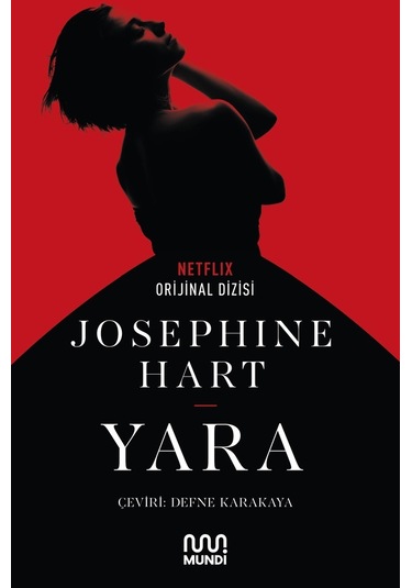 Yara - Josephine Hart - Mundi
