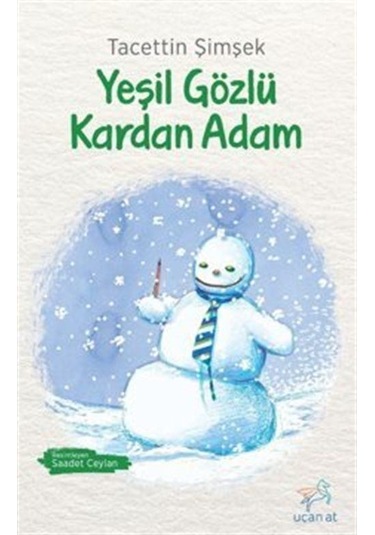 Yeşil Gözlü Kardan Adam Siyah-beyaz Resimli Baskı / Tacettin...
