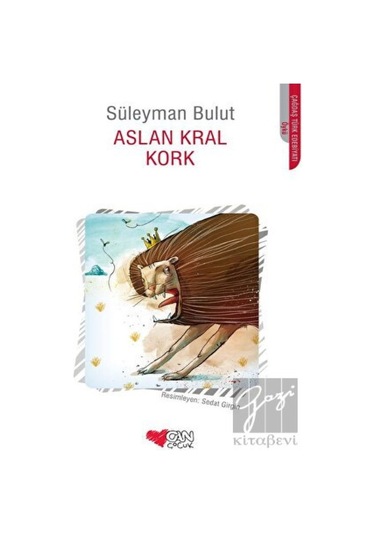 Can Çocuk Yayınları - Aslan Kral Kork